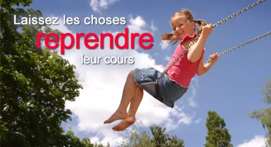 Laissez les choses reprendre leur cours