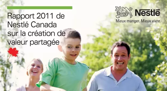 Nestlé Canada fait état de son engagement à créer de la valeur partagée